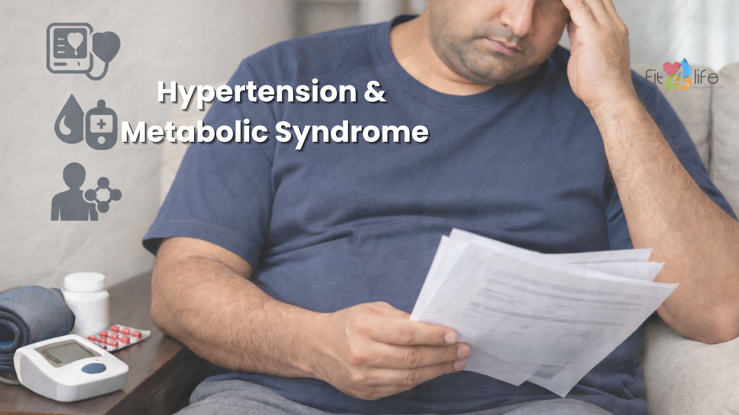 Managing Hypertension & Metabolic Syndrome with Nutrition | Deepika Chalasani – Fit4Life India