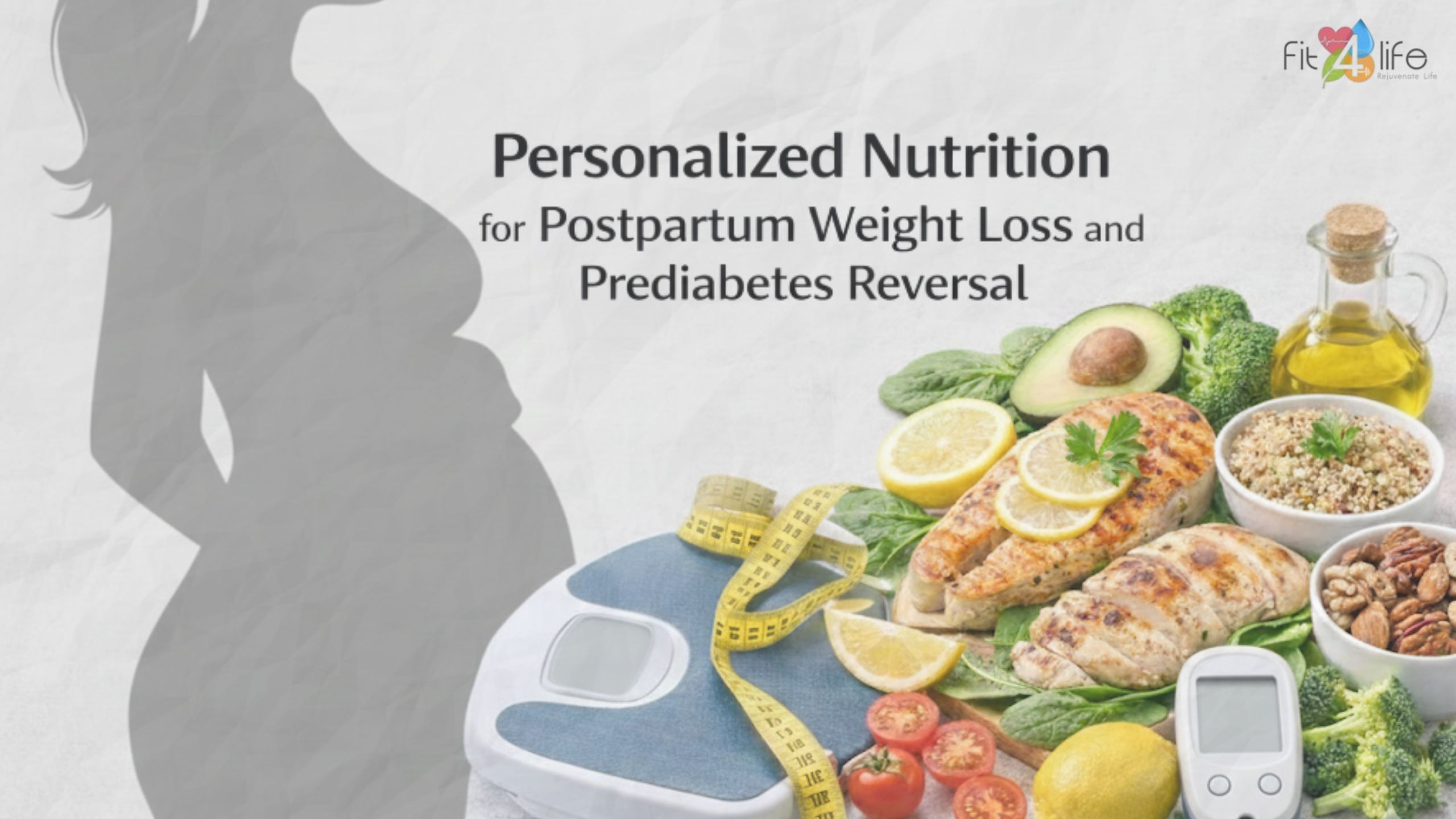 Postpartum Weight loss and Prediabetes Reversal Through Personalized Nutrition